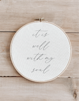 It Is Well With My Soul Faux Embroidery Hoop
