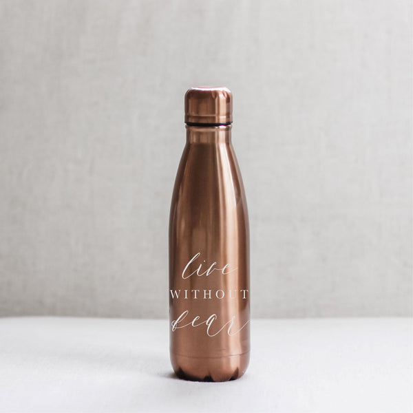 Live Without Fear Metal Water Bottle