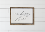 Our Happy Place Wood Framed Sign